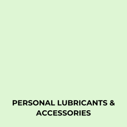 Personal Lubricants & Accessories